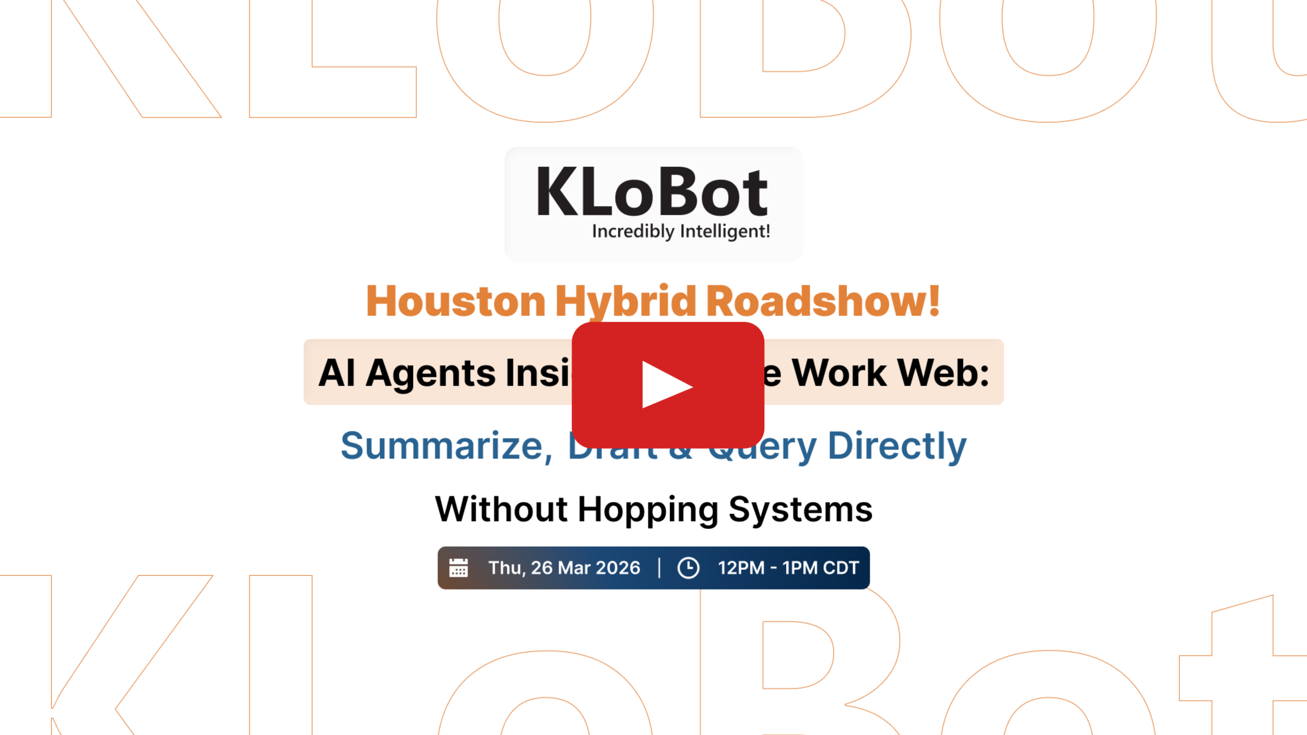 KLoBotHouston Hybrid Roadshow