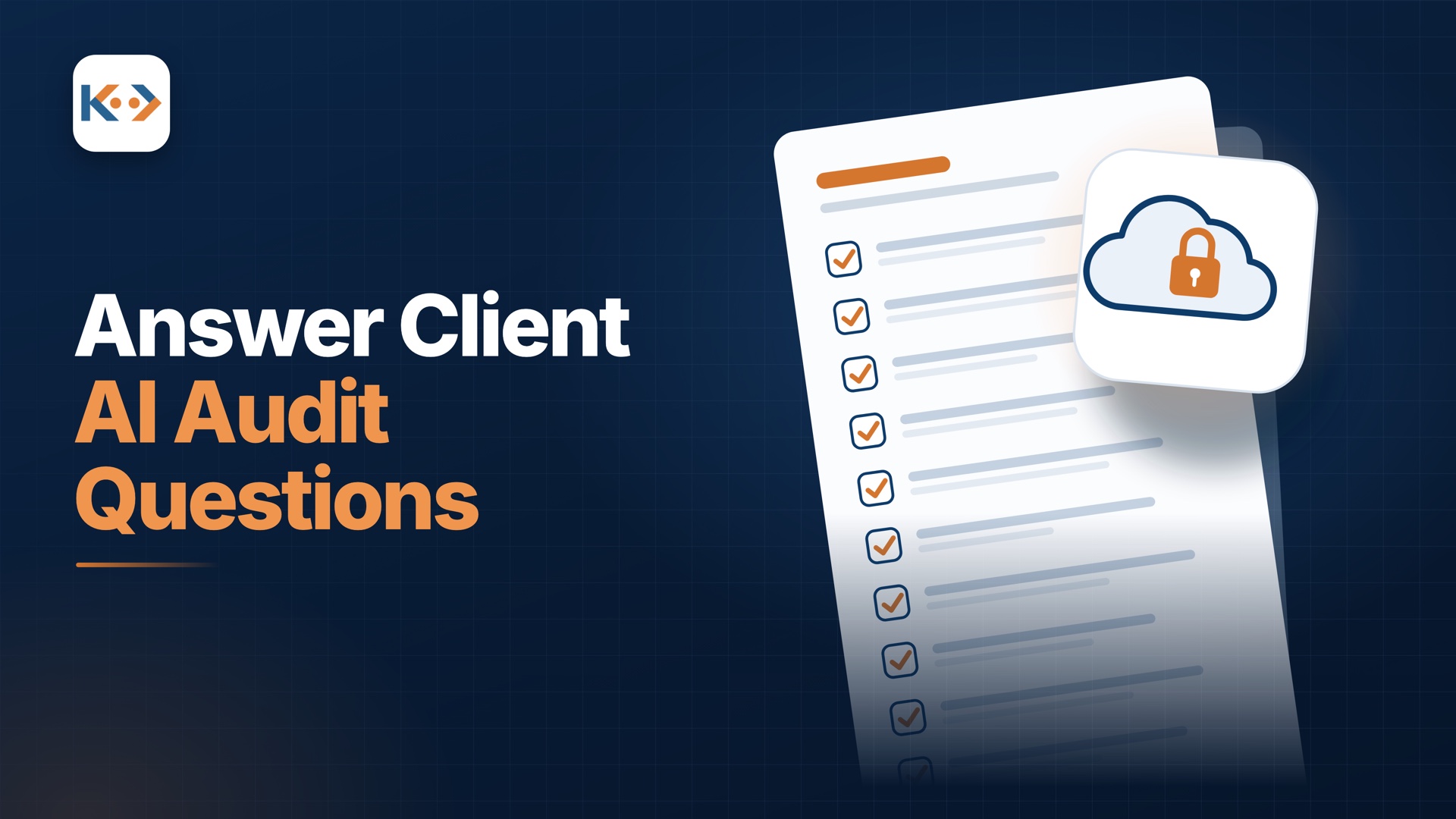 Answering a client AI audit questionnaire: a long client addendum with every question ticked, under a seal showing a padlock inside the firm's own cloud